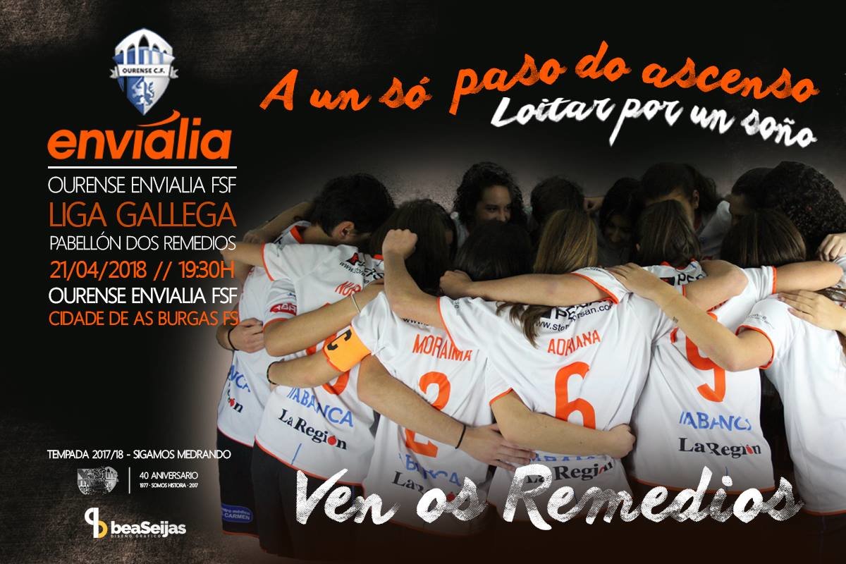 Todos tenemos que apoyar el sabado a las chicas del Ourense Envialia B , un partido un ascenso 